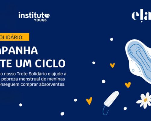 Instituto Yduqs e Instituto Ela arrecadam absorventes para combater a pobreza menstrual