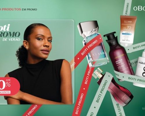 O Boticário apresenta Boti Promo com mais de 300 produtos com até 50% off para renovar a rotina de beleza