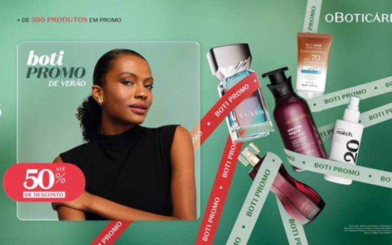 O Boticário apresenta Boti Promo com mais de 300 produtos com até 50% off para renovar a rotina de beleza