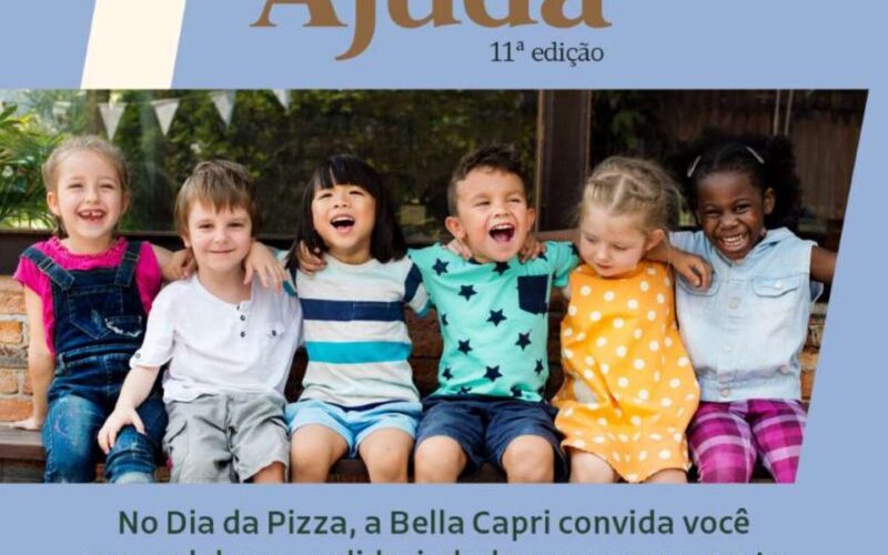 Bella Capri realiza ação solidária “Bella Ajuda” em Ribeirão Preto no Dia da Pizza