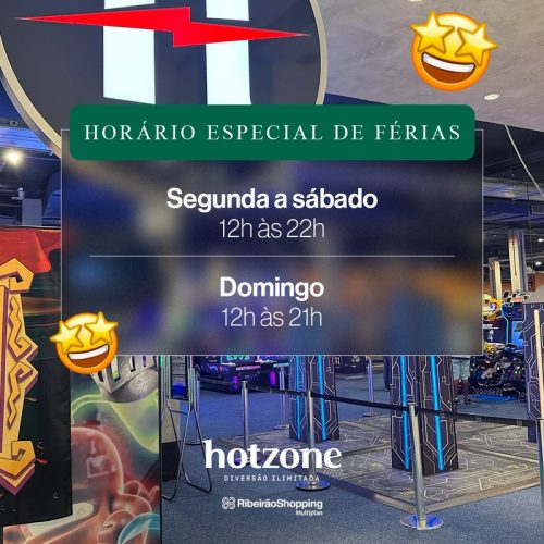 HotZone do RibeirãoShopping abre a temporada de férias com horário especial de funcionamento