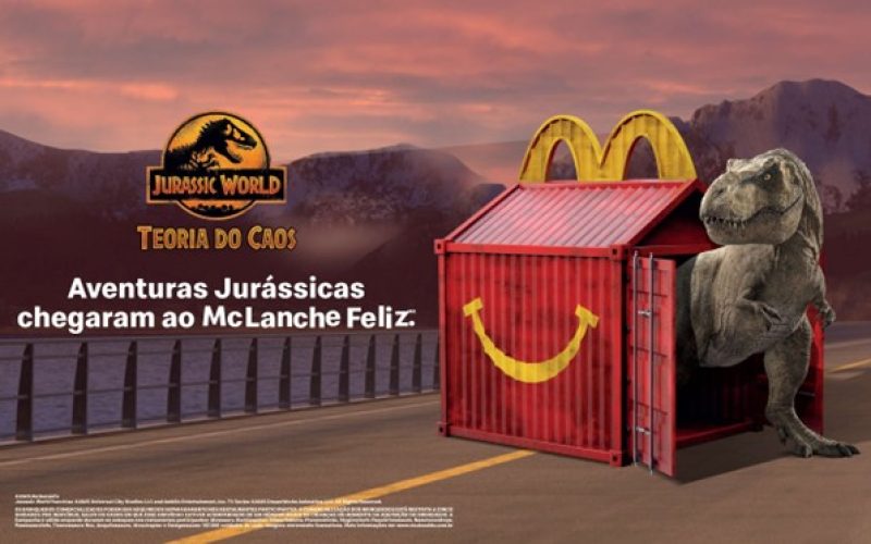 Dinossauros de “Jurassic World: Teoria do Caos” chegam no McLanche Feliz