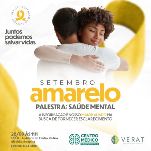 Setembro Amarelo é tema de palestra gratuita no Centro Médico RibeirãoShopping