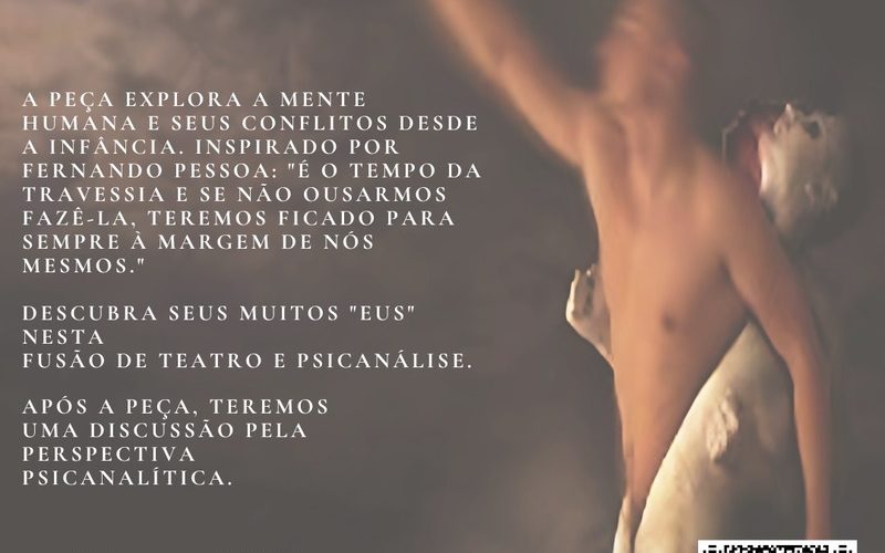 Espetáculo “Meus Eus” tem apresentação nesta sexta-feira no auditório da Estácio