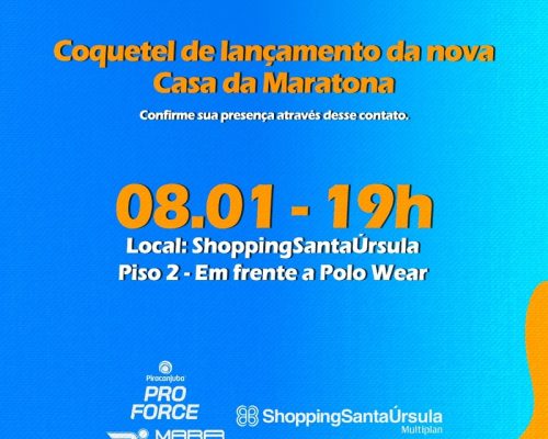 Lançamento da Casa da Maratona Oficial de Ribeirão Preto acontece nesta quarta-feira no ShoppingSantaÚrsula