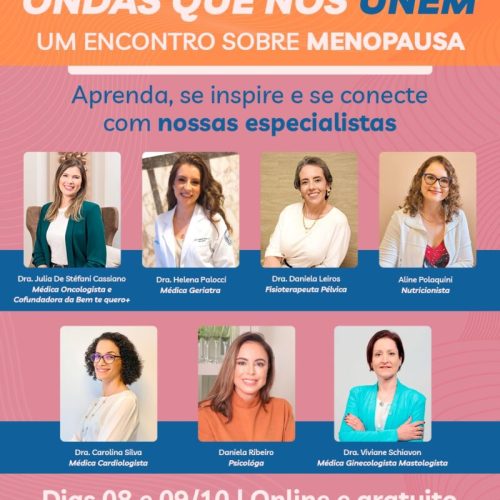 Evento online e gratuito desmistifica a menopausa e destaca novas possibilidades para a mulher