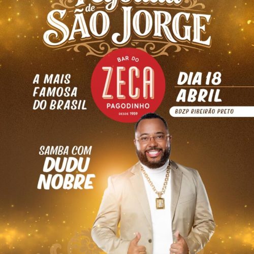 Feijoada de São Jorge traz tradição, samba e gastronomia para Ribeirão Preto com show de Dudu Nobre