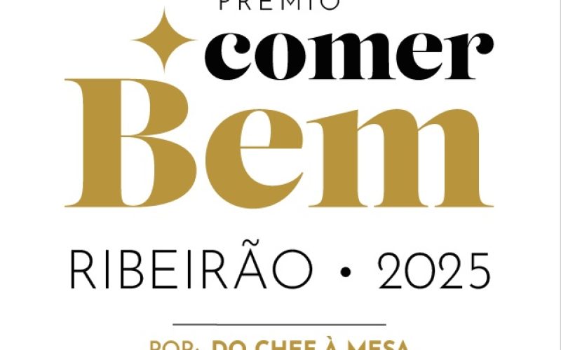 Prêmio Comer Bem Ribeirão passa a integrar calendário oficial de eventos da cidade