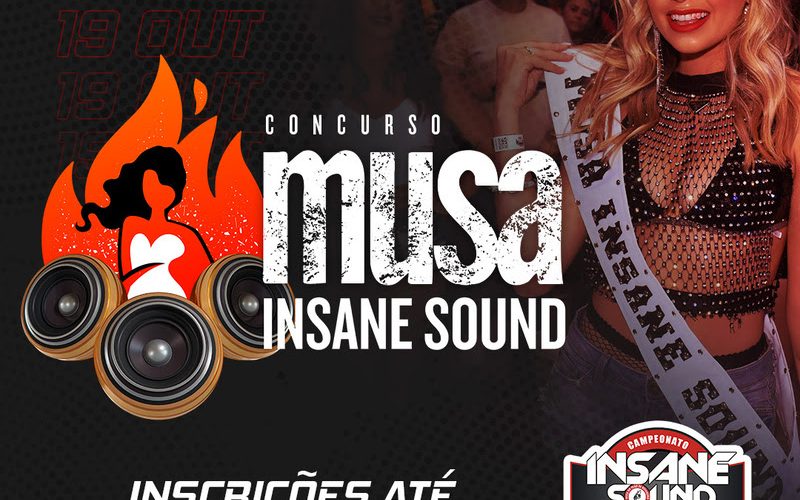 Estão abertas as inscrições para o Concurso Musa do Insane Sound Barretos 2024